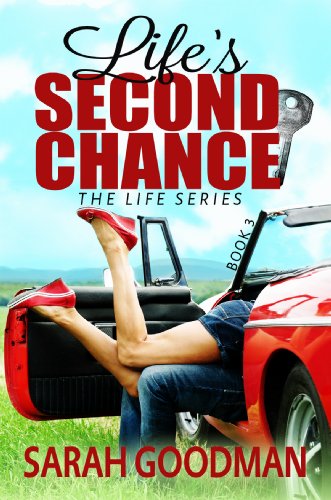 Life's Second Chance (The Life Series Book 3)