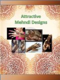 Attractive Mehndi Designs: Heena and Mehndi Designs