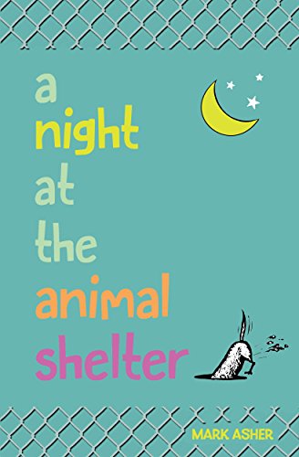 A Night at the Animal Shelter