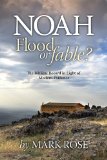 Noah Flood or Fable? Book II: Flood Evidence from around the World