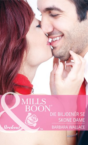 Die biljoenÃªr se skone dame (Strelend) (Afrikaans Edition)