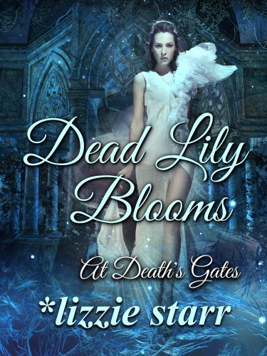 Dead Lily Blooms (At Death's Gates)