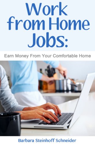 Work From Home Jobs: Earn Money From Your Comfortable Home