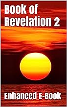 Book of Revelation 2  (Illustrated)