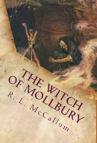 The Witch of Mollbury: Professor Alexander Greystone Series (Volume 2)