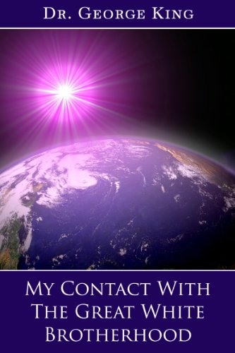 My Contact with The Great White Brotherhood