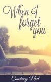 When I Forget You