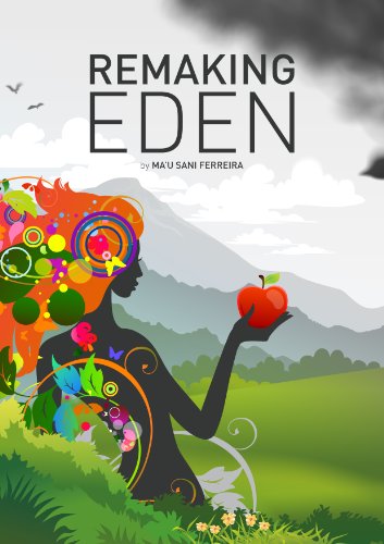 Remaking Eden