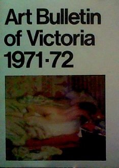 Art Bulletin of Victoria 1971-1972