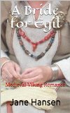 A Bride for Egil: Medieval Viking Romance