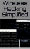 Wireless Hacking Simplified