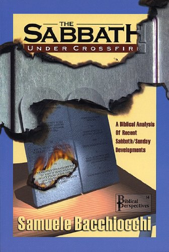 The Sabbath Under Crossfire: A Biblical Analysis of Recent Sabbath/Sunday Developments