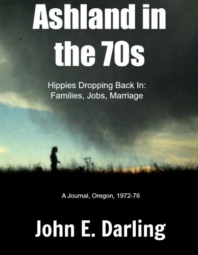 Ashland in the Seventies (Young in the Sixties Book 7)