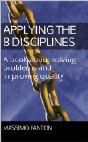 Problem Solving: Maximize your product quality