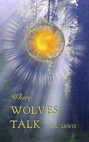 Where Wolves Talk