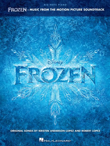 Frozen - Big-Note Piano Songbook: Music from the Motion Picture Soundtrack
