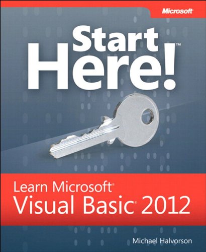 Start Here! Learn Microsoft Visual Basic 2012