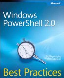 Windows PowerShell 2.0 Best Practices (IT Best Practices - Microsoft Press)
