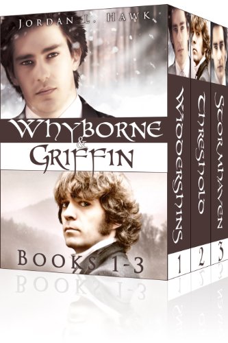 Whyborne and Griffin, Books 1-3: Widdershins, Threshold, and Stormhaven