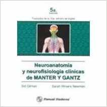 NEUROANATOMIA Y NEUROFISIOLOGIA CLINICAS DE MANTER Y GATZ (5Âª ED.). El Precio Es En Dolares