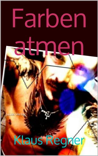 Farben atmen (German Edition)