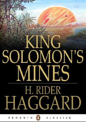 King Solomon's Mines (Illustrated with Historical Maps)