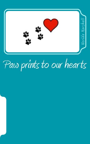 Paw prints to our hearts