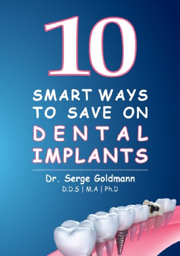10 Smart Ways to Save on Dental Implants