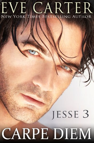 Carpe Diem - Jesse 3