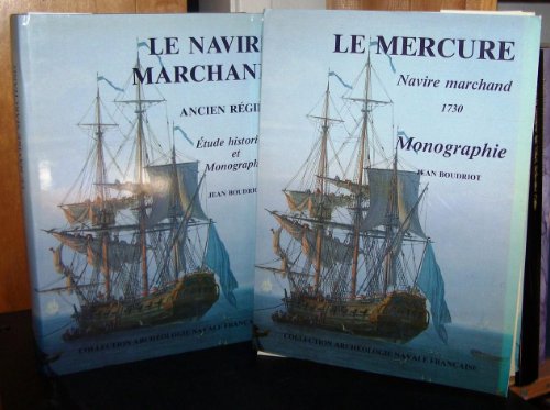 Navire au Commerce Le Mercure 1730; monographie au 1/48, comportant 30 planches