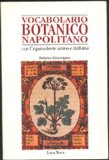 Vocabolario botanico napoletano. Con etimologie latino-italiane (Italian Edition)