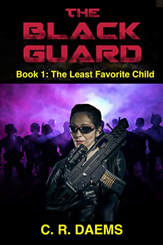 Book Cover The Black Guard: Book I: Least Favorite Child (Black Guard series 1)