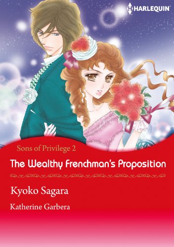 The Wealthy Frenchman's Proposition - Sons of Privilege 2