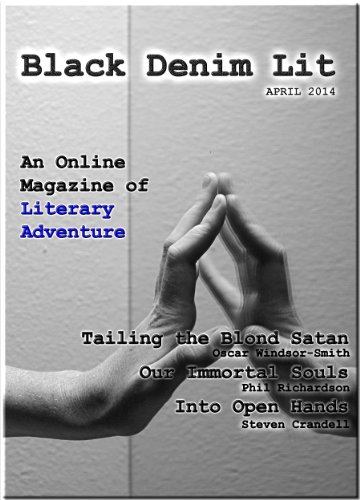 Black Denim Lit #3: April, 2014