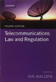 Telecommunications Law and Regulation by (2012-09-13)