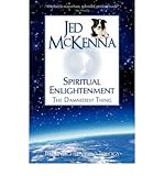 { [ SPIRITUAL ENLIGHTENMENT: THE DAMNEDEST THING [ SPIRITUAL ENLIGHTENMENT: THE DAMNEDEST THING ] BY MCKENNA, JED ( AUTHOR )NOV-01-2009 PAPERBACK ] } McKenna, Jed ( AUTHOR ) Nov-01-2009 Paperback