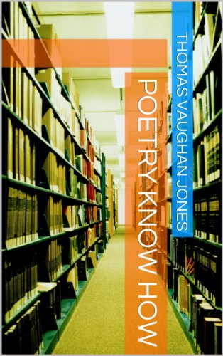 Poetry Know How: An Introduction to Writing Poetry (Read. Relax.Enjoy. Book 1)