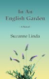 In An English Garden (The English Garden Series Book 1)