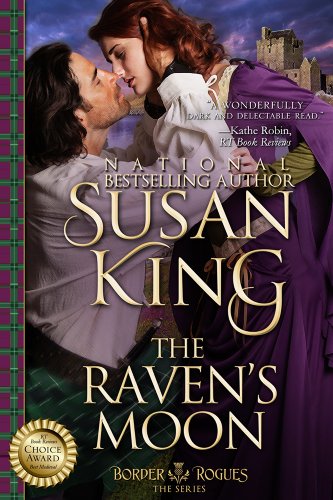 The Raven's Moon (The Border Rogues Series, Book 2)