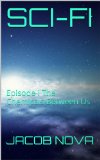 SCI-FI: Episode I The Chemicals Between Us