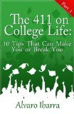 The 411 on College Life: 10 Tips That Can Make You or Break You