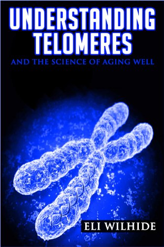 Understanding Telomeres: The Science of Aging Well