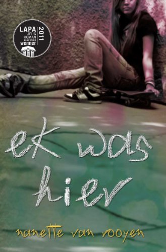 Ek was hier (Afrikaans Edition)