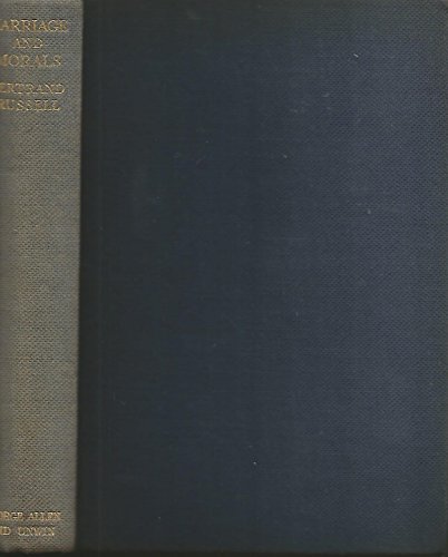 Marriage and Morals. Allen & Unwin. 1930.
