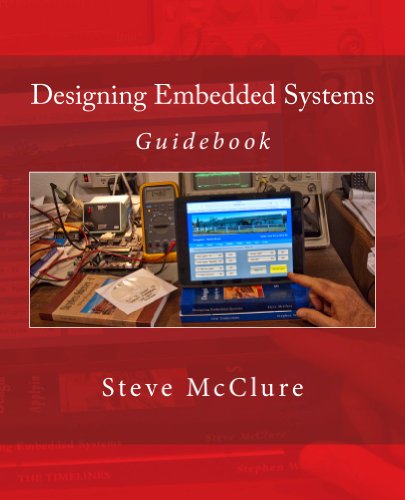 Designing Embedded Systems: Guidebook