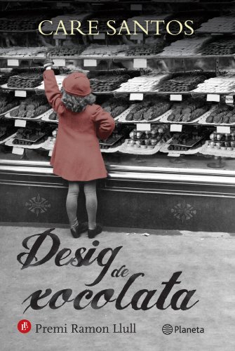 Desig de xocolata (EdiciÃ³ dedicada Sant Jordi 2014) (Ramon Llull) (Catalan Edition)