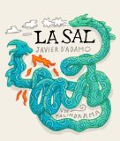 LA SAL: Un palindrama (Spanish Edition)