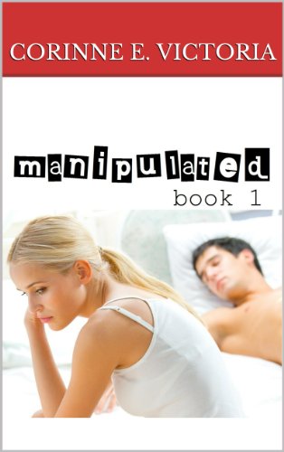 Manipulated: book 1