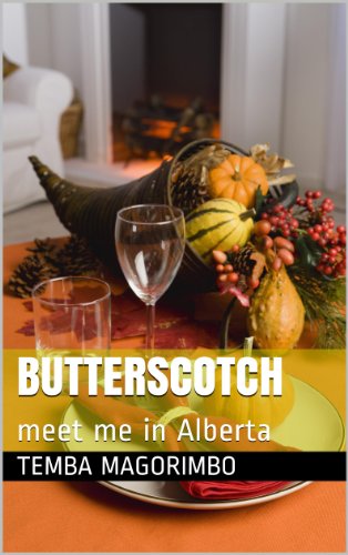 Book Cover Butterscotch [meet me in Alberta]