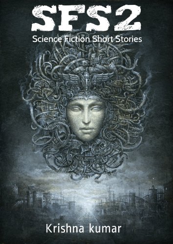 SFS2 - Science Fiction Short Stories: 10 Science Fiction Short Stories